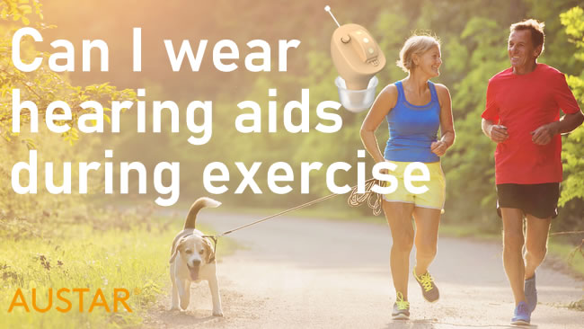 Can I wear hearing aids during exercise