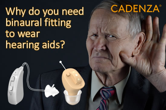 Why binaural hearing aids?
